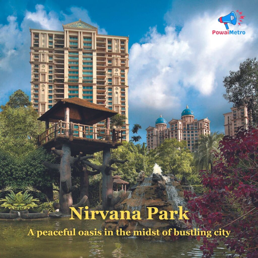 Nirvana Park Powai Hiranandani Gardens