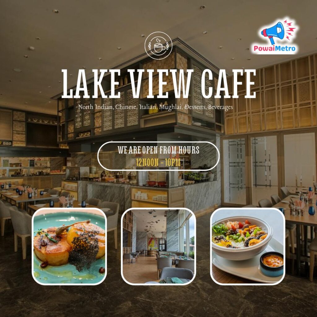 LAKE VIEW CAFE TOP CAFE IN AND AROUND POWAI TOP CAFFE IN POWAI